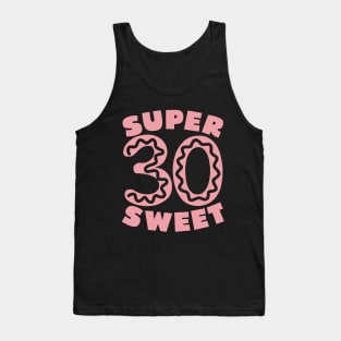 Super Sweet 30 Donu Tank Top